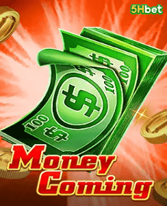 Money Coming - TaDa Gaming